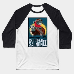 Red Dead Salmon Baseball T-Shirt